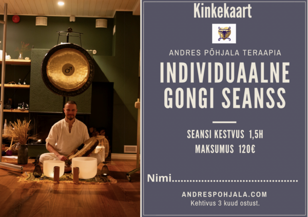 Kinkekaart: Individuaalne gongi seanss