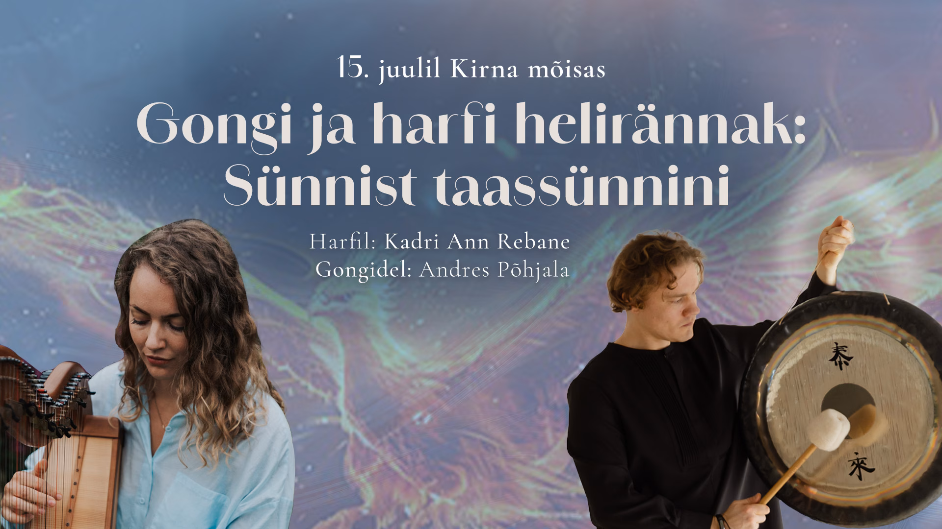 Gongi ja harfi helirännak Andres Põhjala ja Kadri Ann Rebane